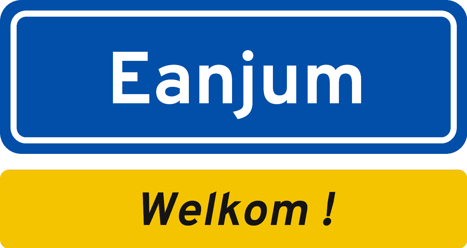 Welkomstbord Eanjum