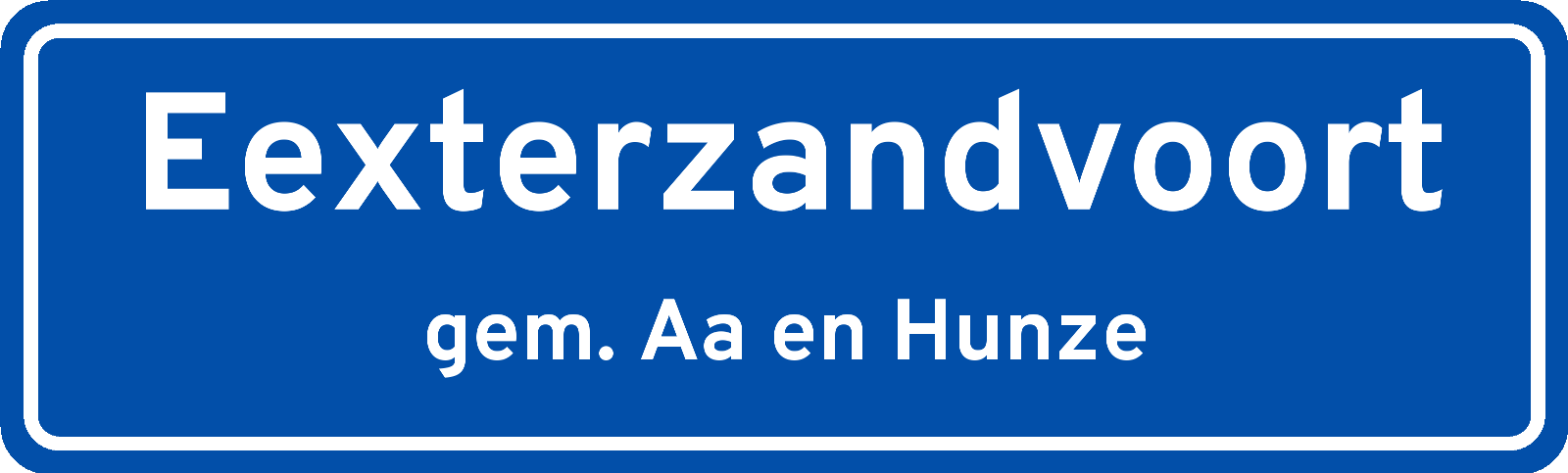 Plaatsnaambord Eexterzandvoort gemeente Aa en Hunze