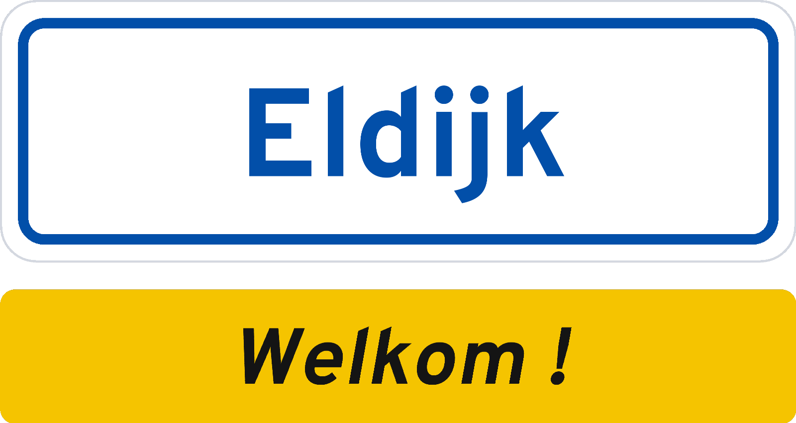 Welkomstbord Eldijk