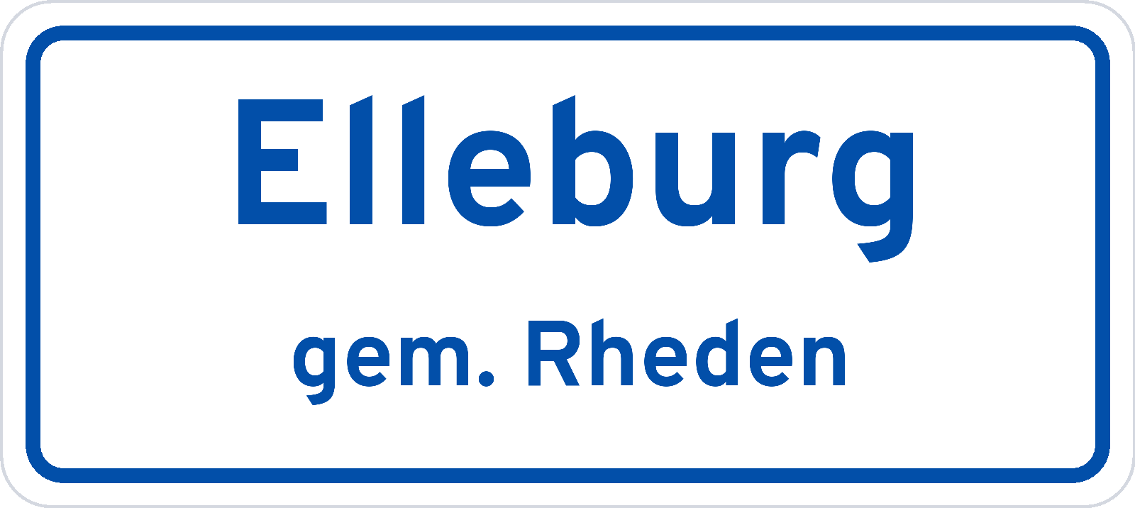 Plaatsnaambord Elleburg gemeente Rheden