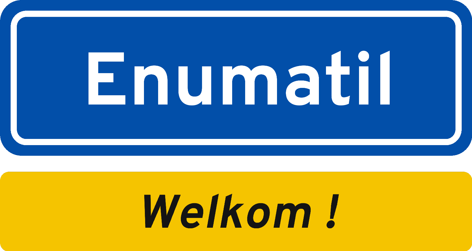 Welkomstbord Enumatil