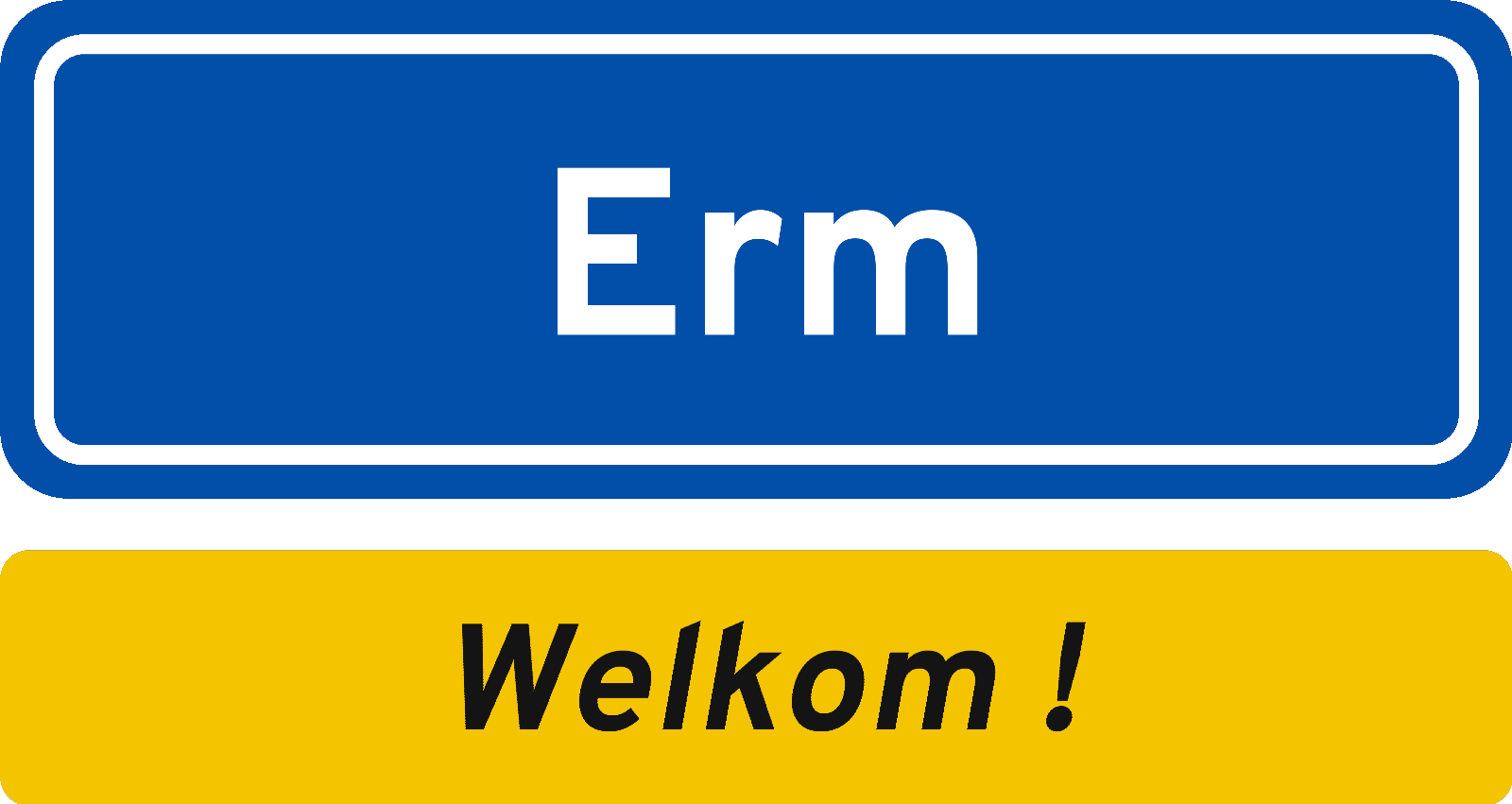Welkomstbord Erm