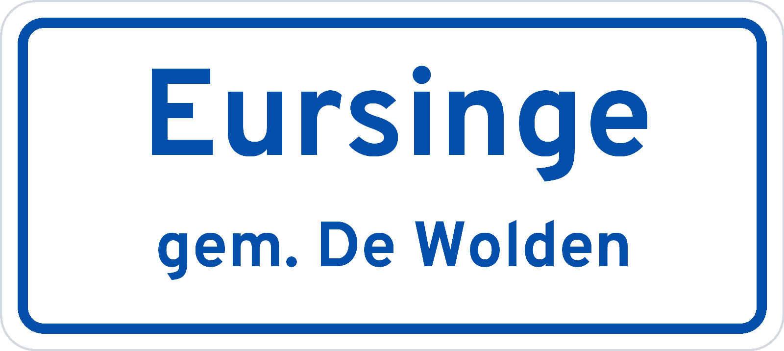 Plaatsnaambord Eursinge gemeente De Wolden