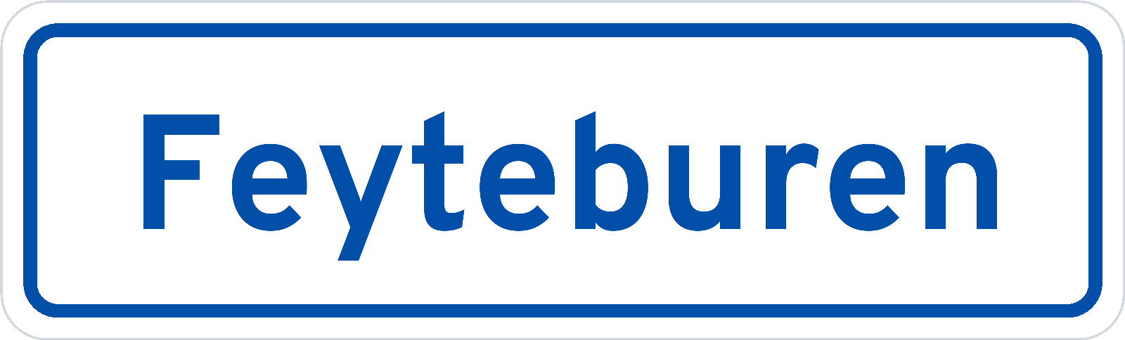 Plaatsnaambord Feyteburen