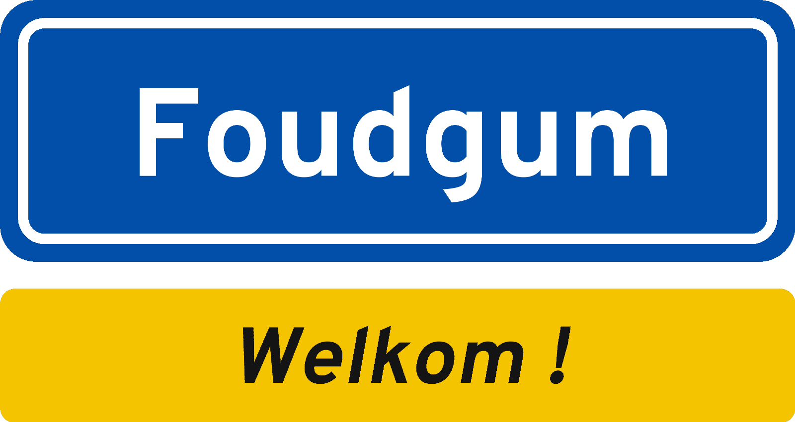 Welkomstbord Foudgum