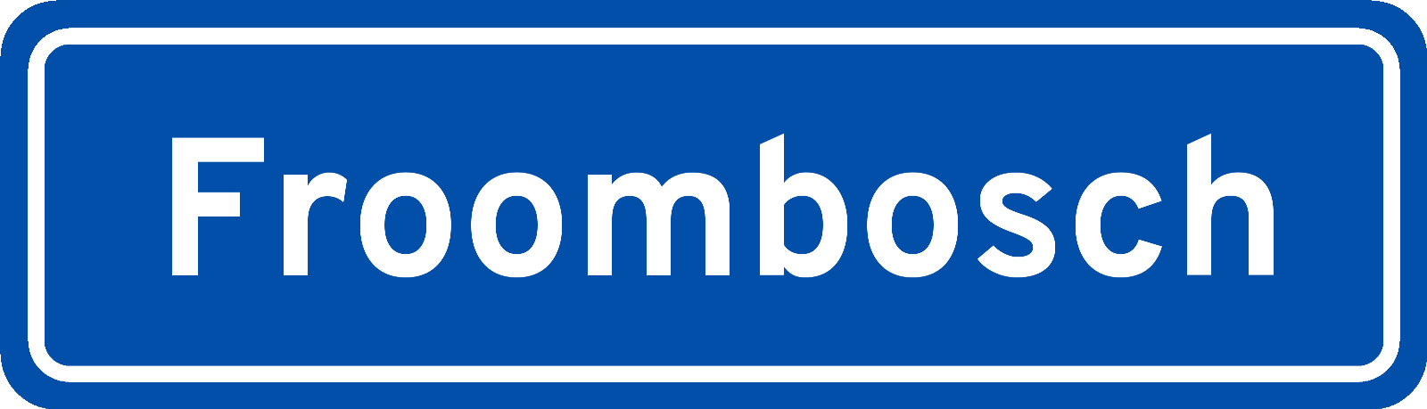 Plaatsnaambord Froombosch