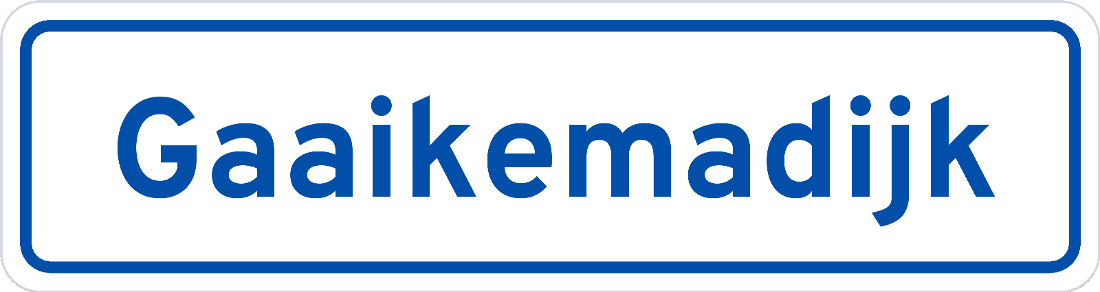 Plaatsnaambord Gaaikemadijk