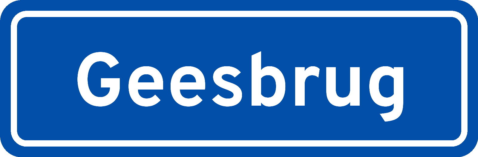 Plaatsnaambord Geesbrug