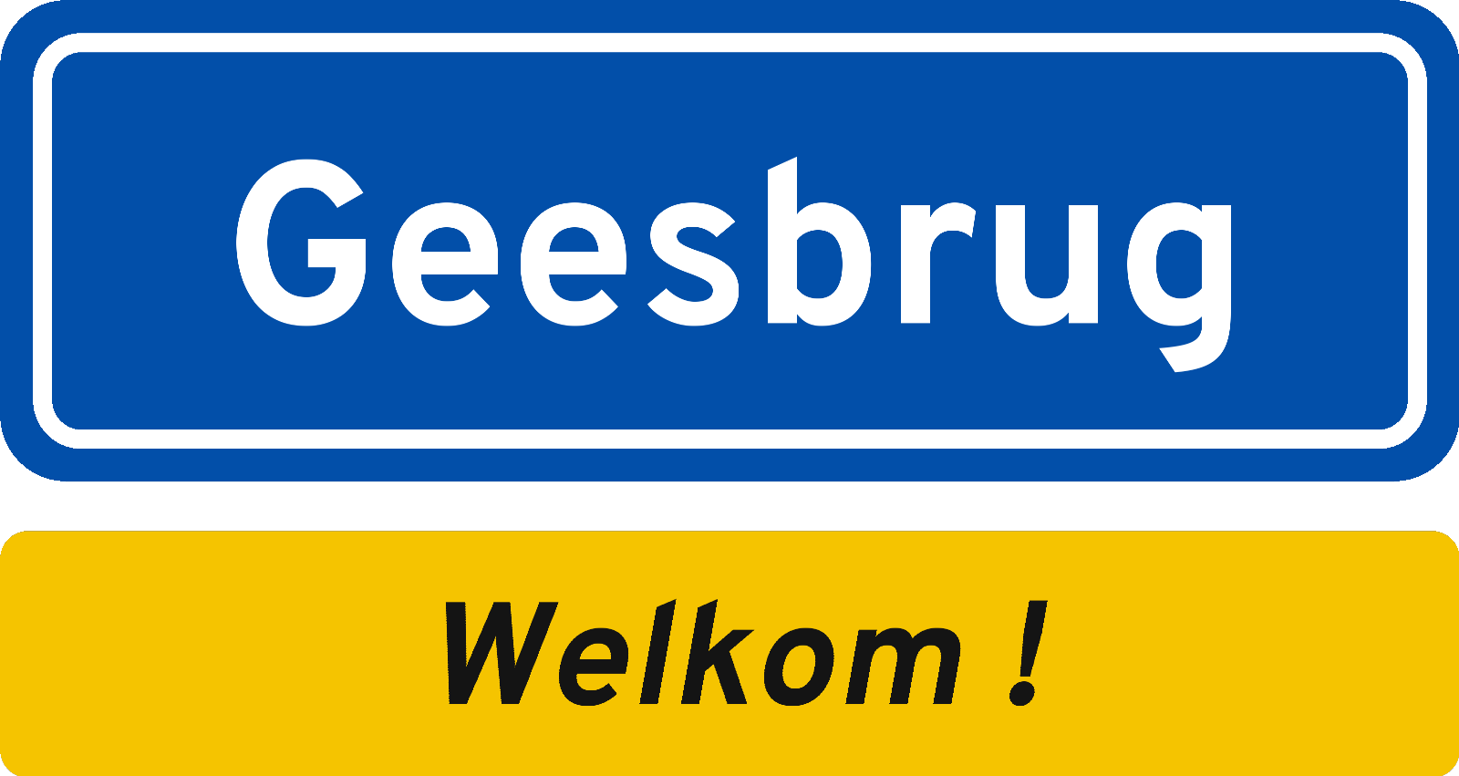Welkomstbord Geesbrug