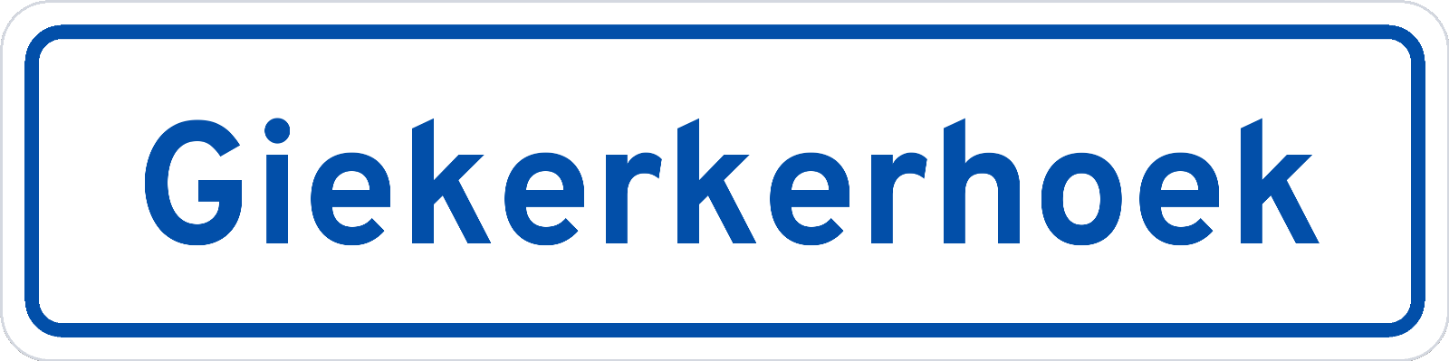 Plaatsnaambord Giekerkerhoek