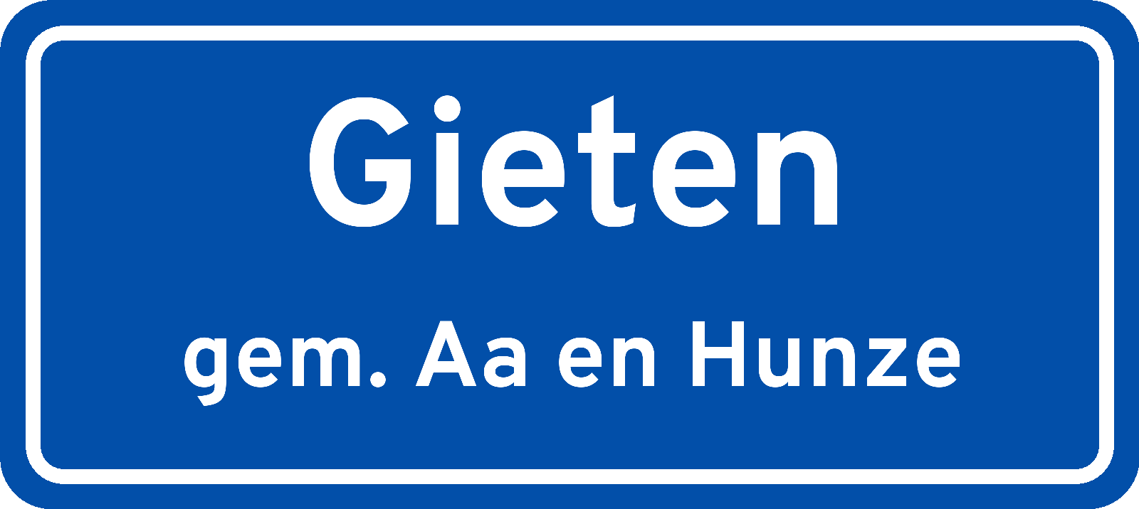 Plaatsnaambord Gieten gemeente Aa en Hunze