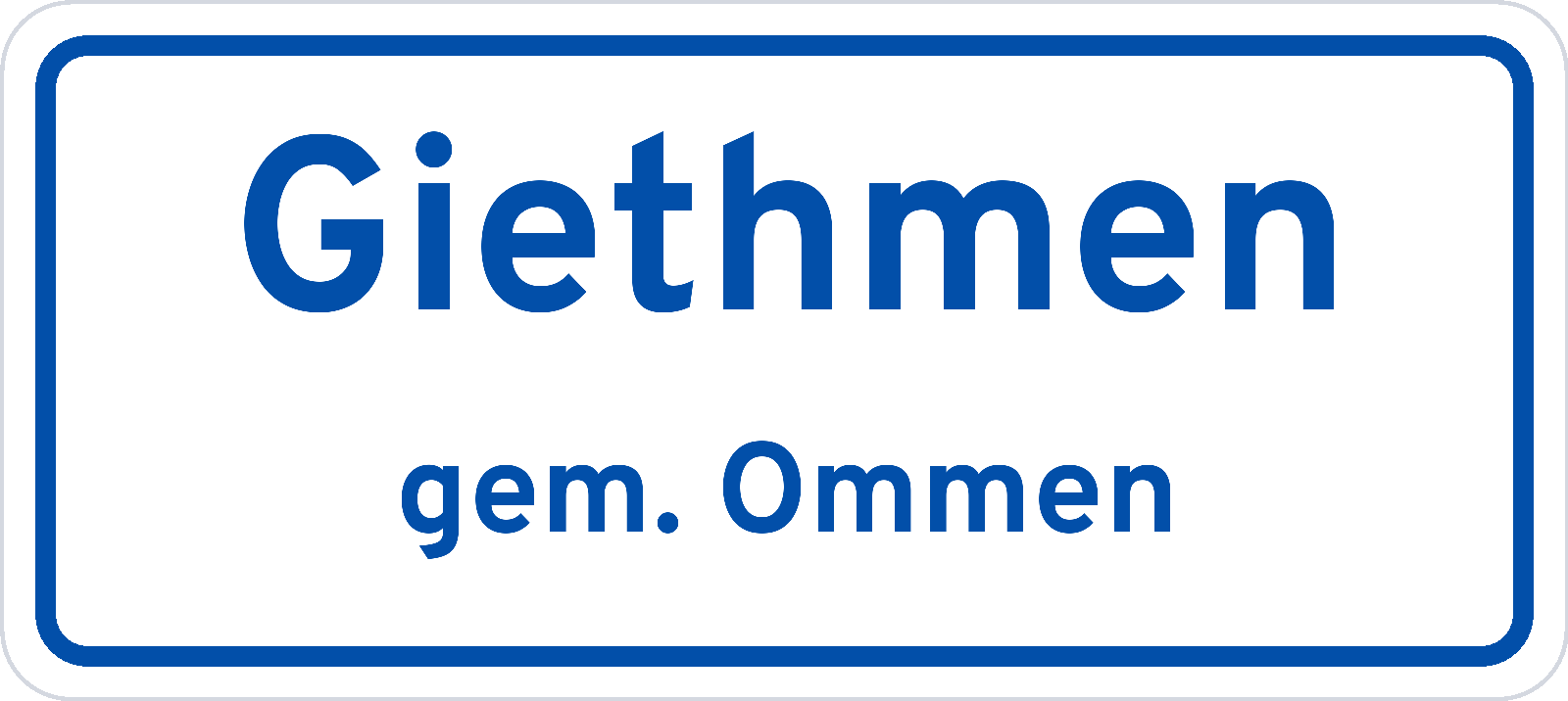 Plaatsnaambord Giethmen gemeente Ommen