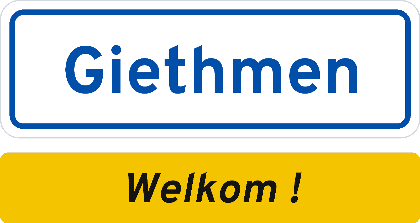 Welkomstbord Giethmen