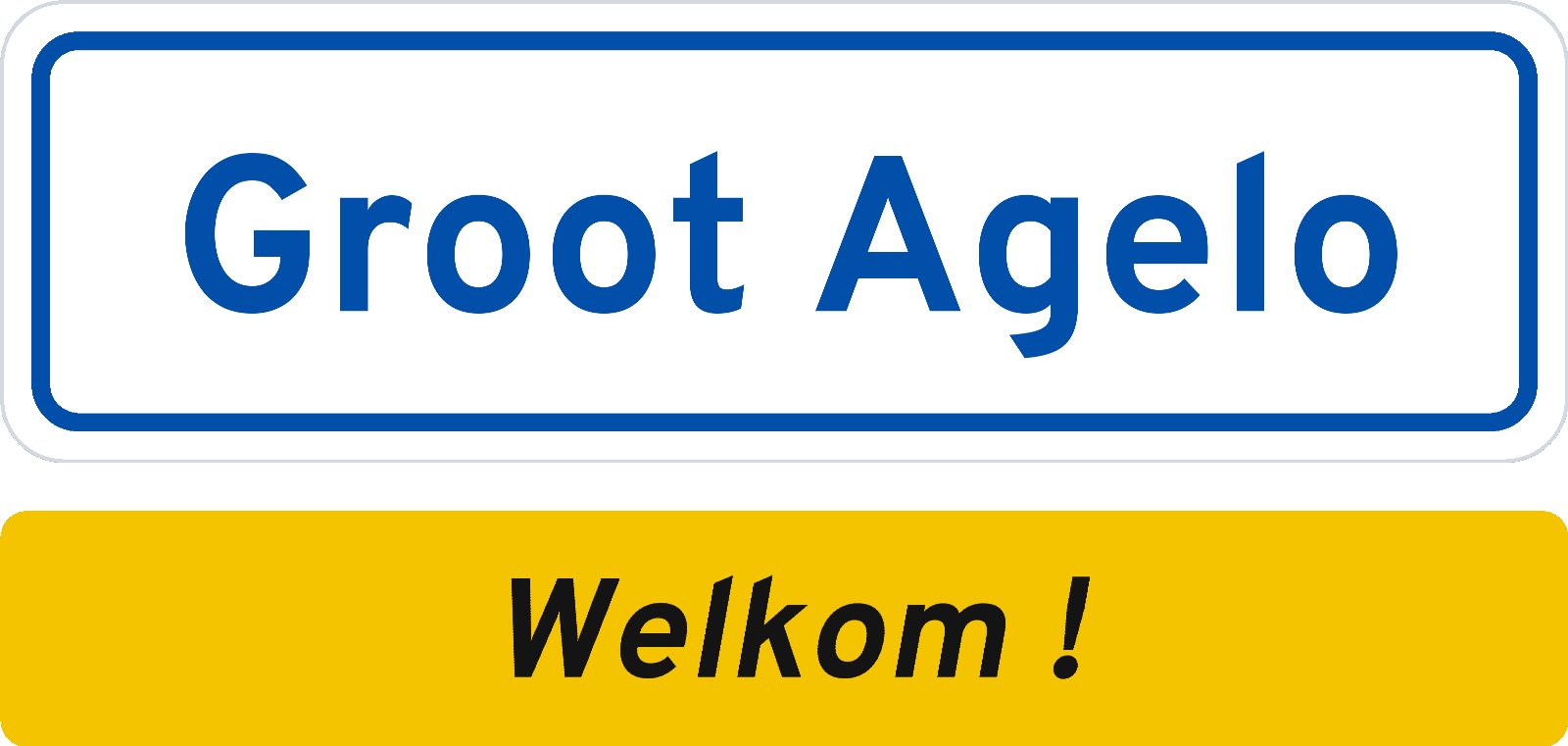 Welkomstbord Groot Agelo