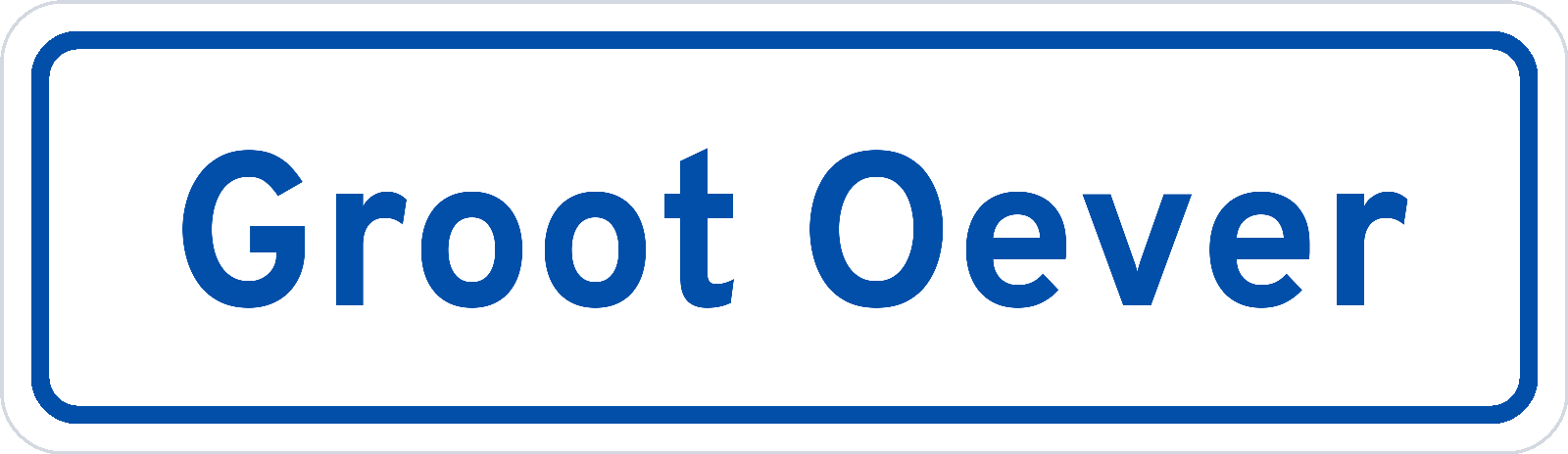 Plaatsnaambord Groot Oever