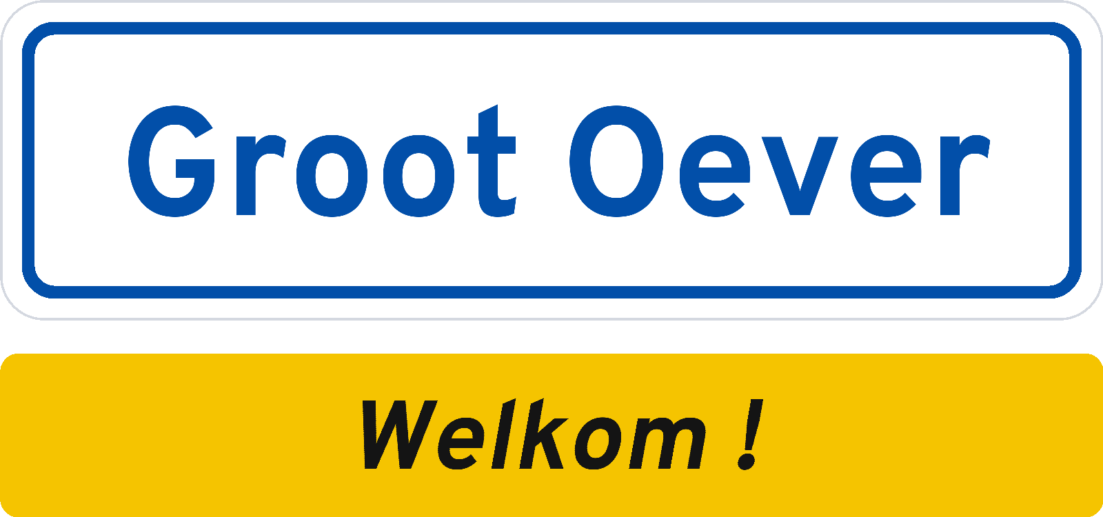 Welkomstbord Groot Oever