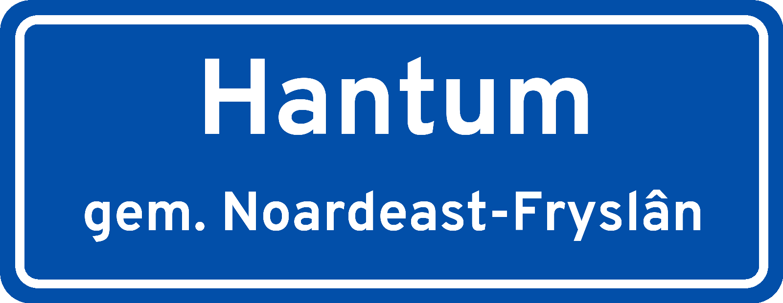 Plaatsnaambord Hantum gemeente Noardeast-Fryslân