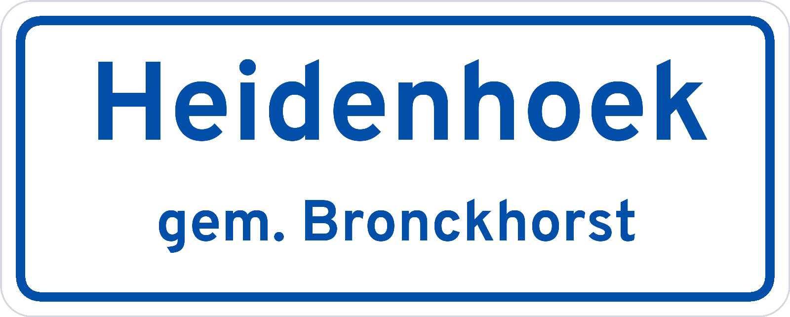 Plaatsnaambord Heidenhoek gemeente Bronckhorst