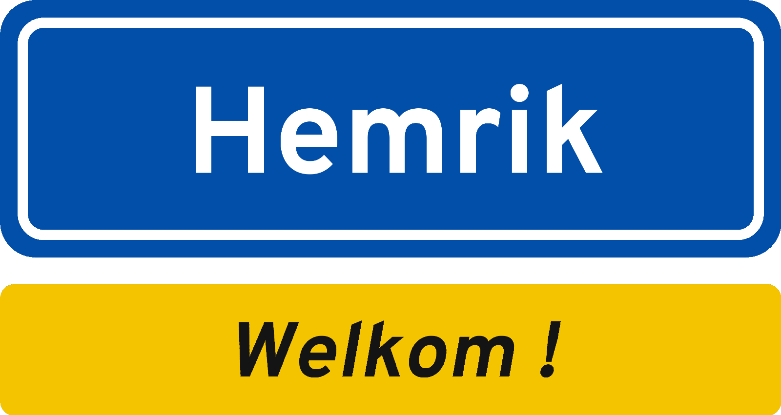 Welkomstbord Hemrik