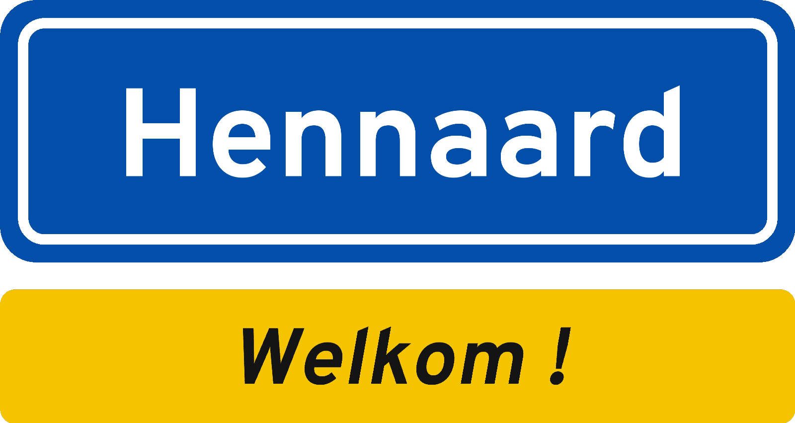Welkomstbord Hennaard