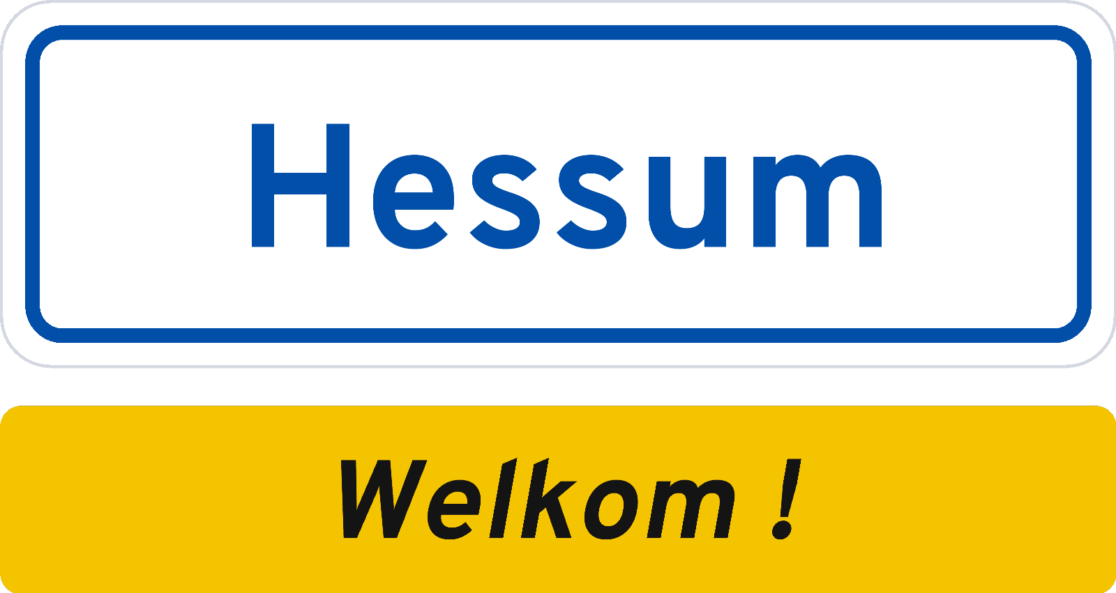 Welkomstbord Hessum