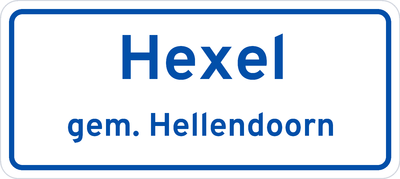 Plaatsnaambord Hexel gemeente Hellendoorn