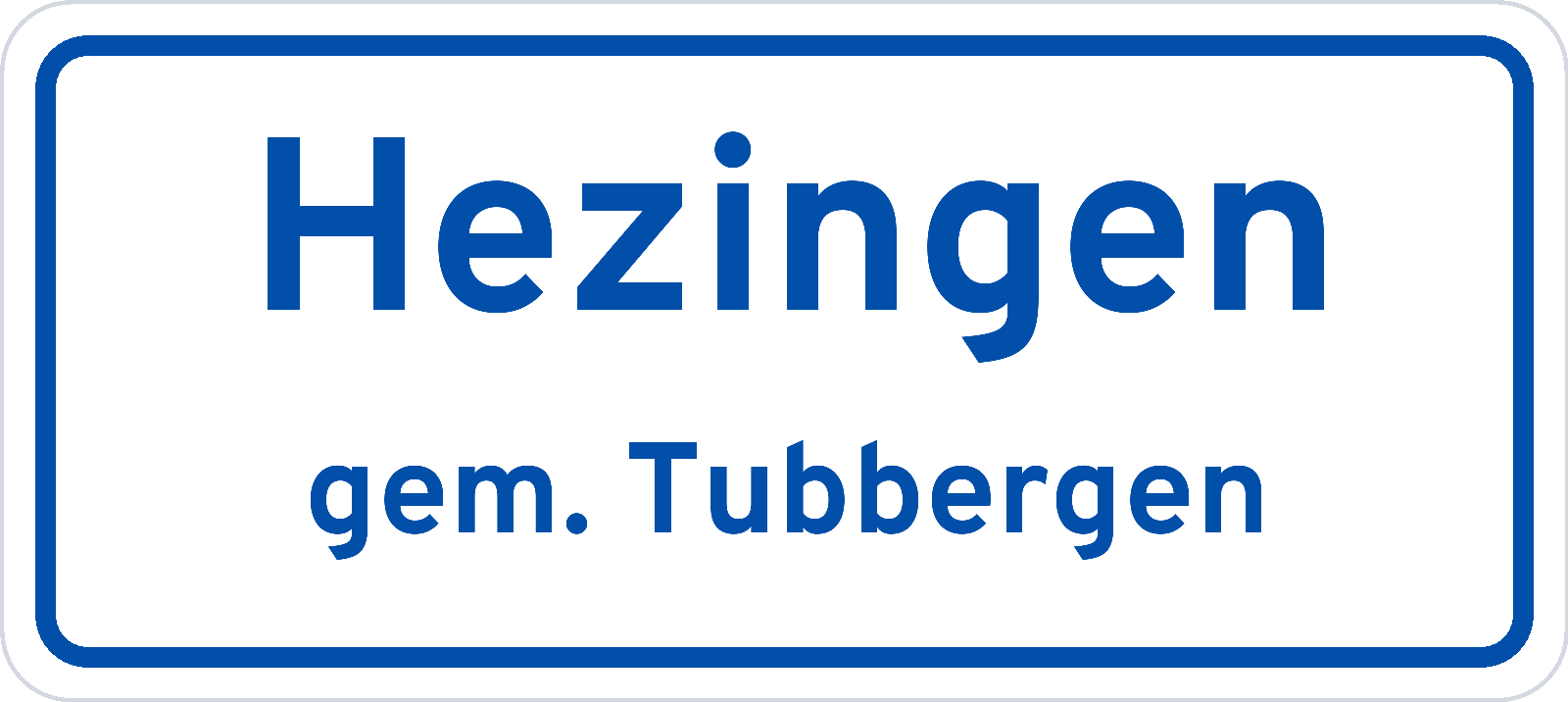 Plaatsnaambord Hezingen gemeente Tubbergen