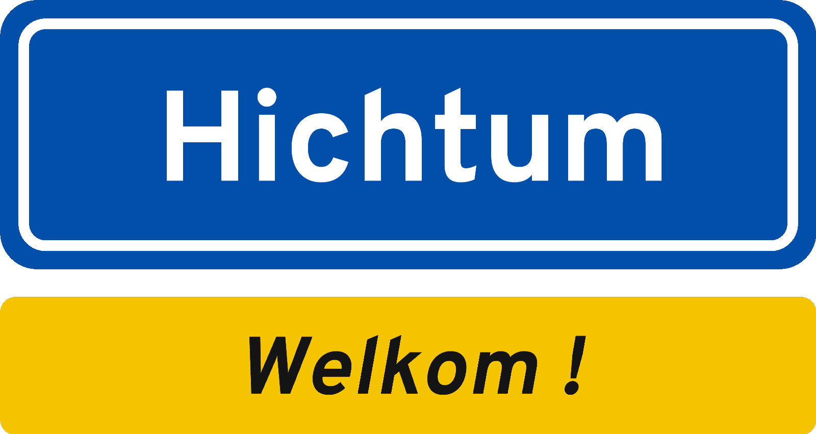 Welkomstbord Hichtum