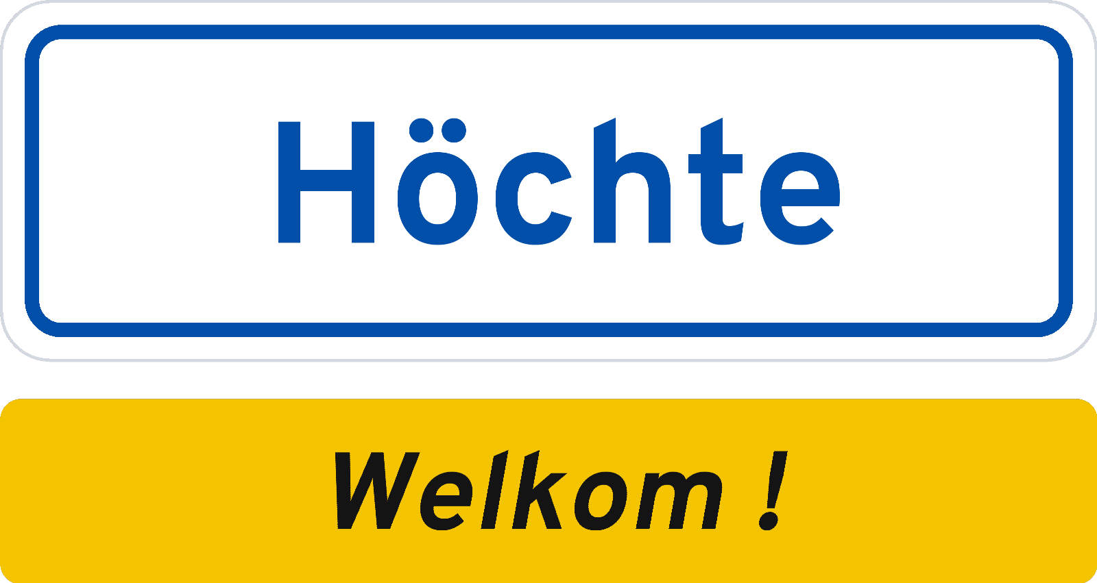Welkomstbord Höchte