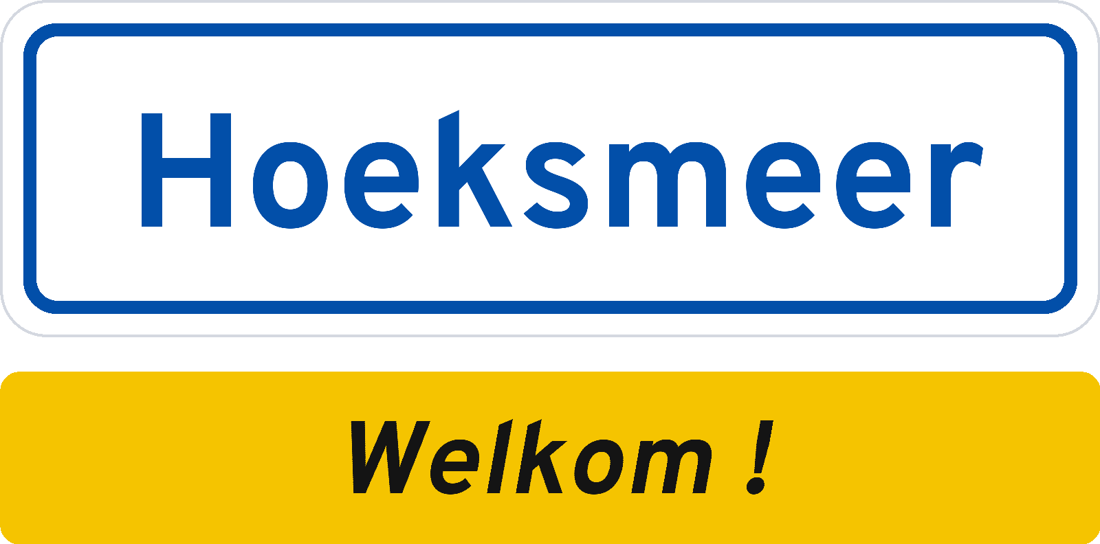 Welkomstbord Hoeksmeer