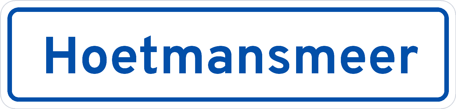 Plaatsnaambord Hoetmansmeer