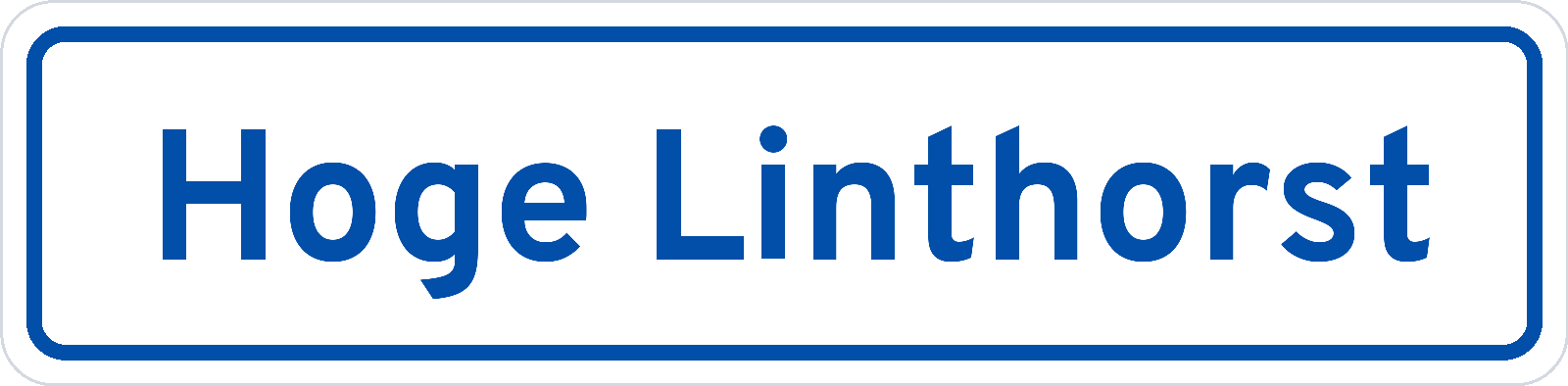 Plaatsnaambord Hoge Linthorst