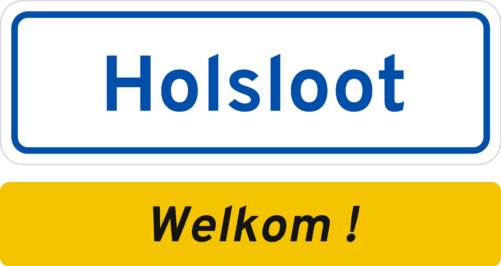 Welkomstbord Holsloot