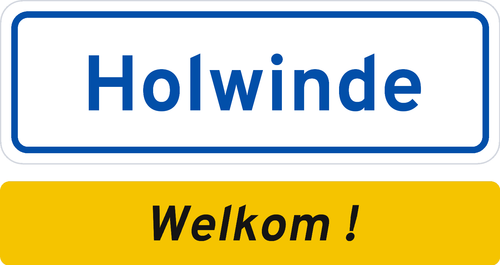 Welkomstbord Holwinde