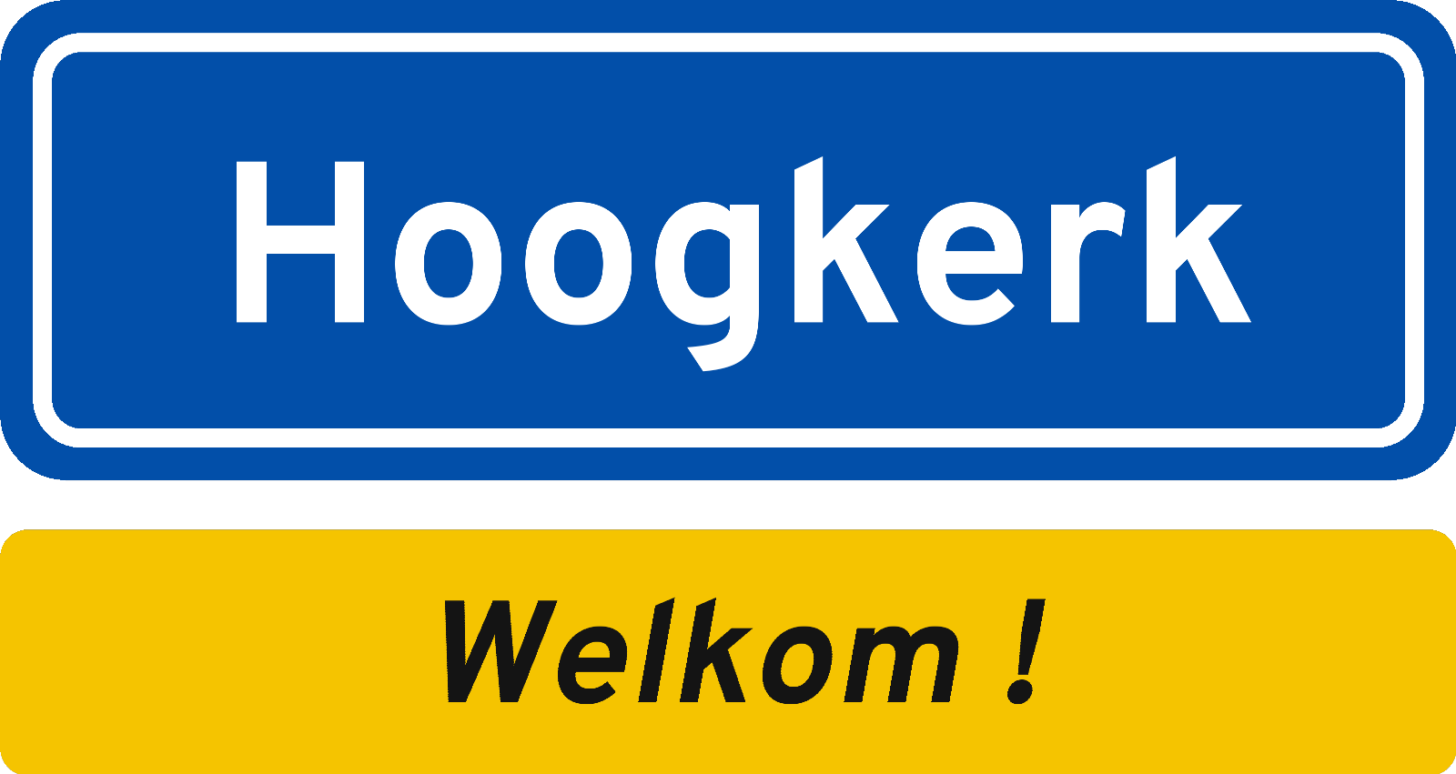 Welkomstbord Hoogkerk