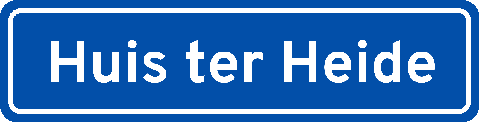 Plaatsnaambord Huis ter Heide