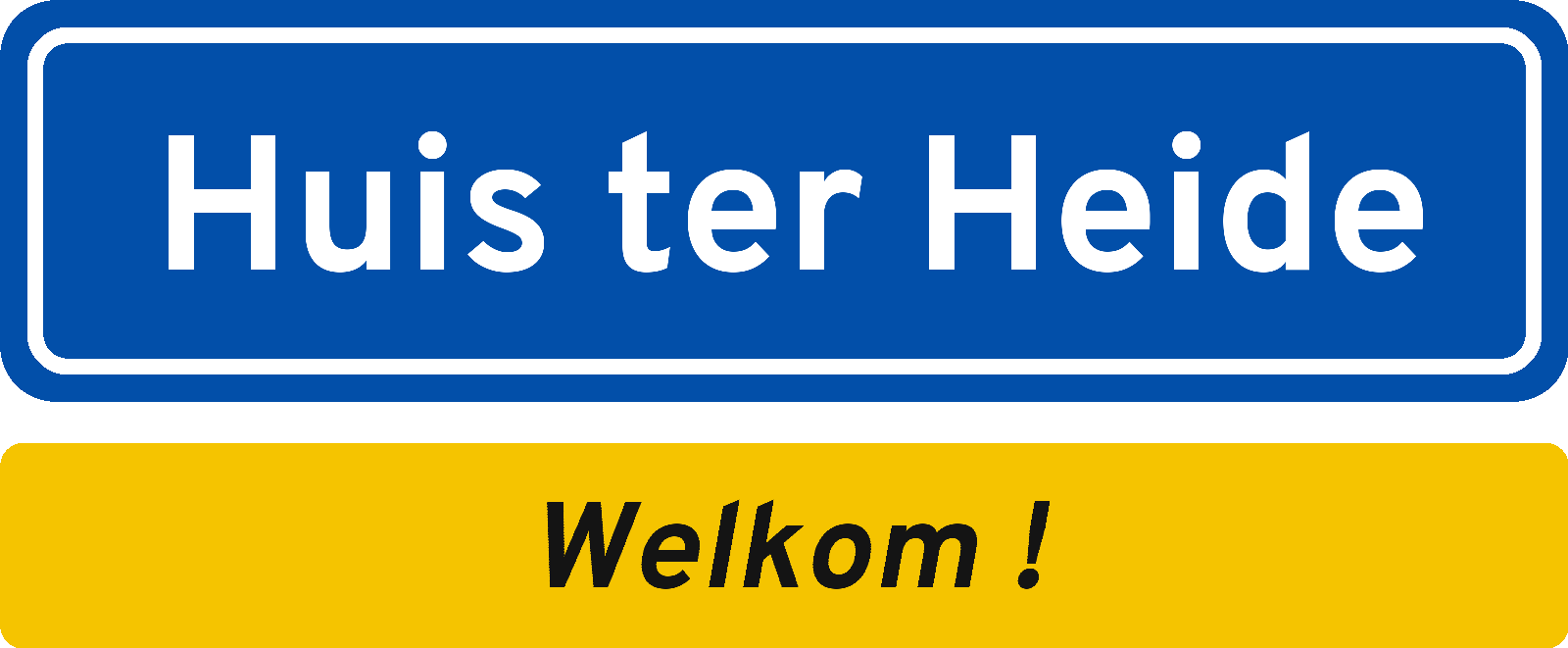 Welkomstbord Huis ter Heide