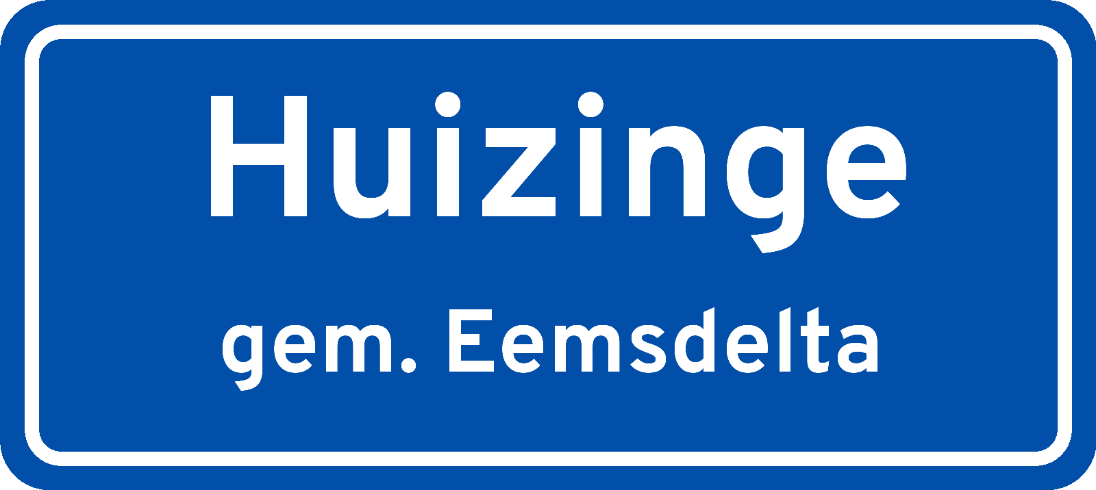 Plaatsnaambord Huizinge gemeente Eemsdelta