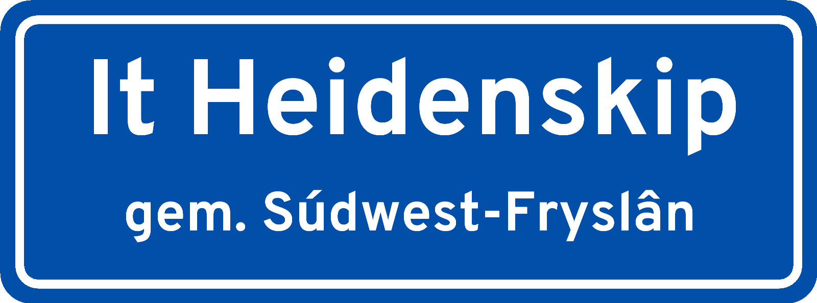 Plaatsnaambord It Heidenskip gemeente Súdwest-Fryslân