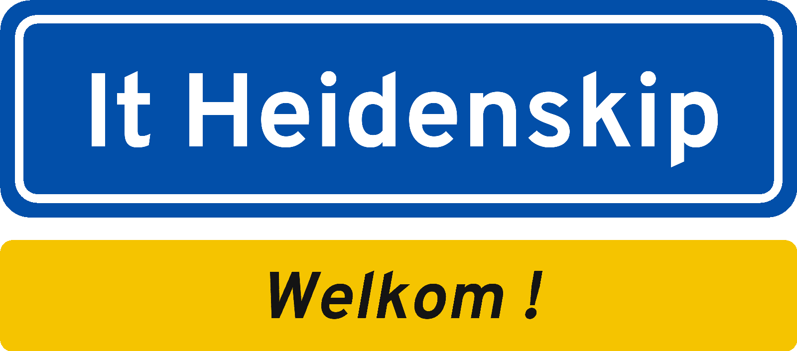 Welkomstbord It Heidenskip