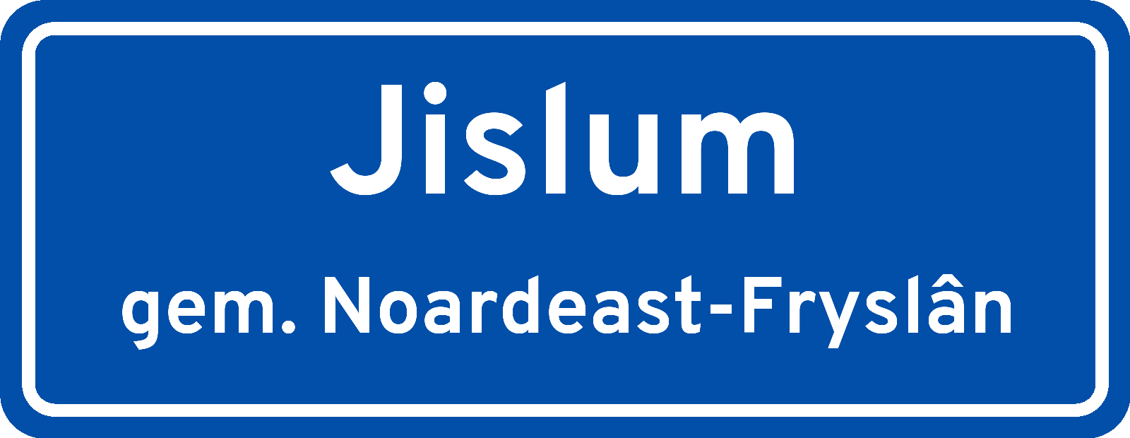 Plaatsnaambord Jislum gemeente Noardeast-Fryslân