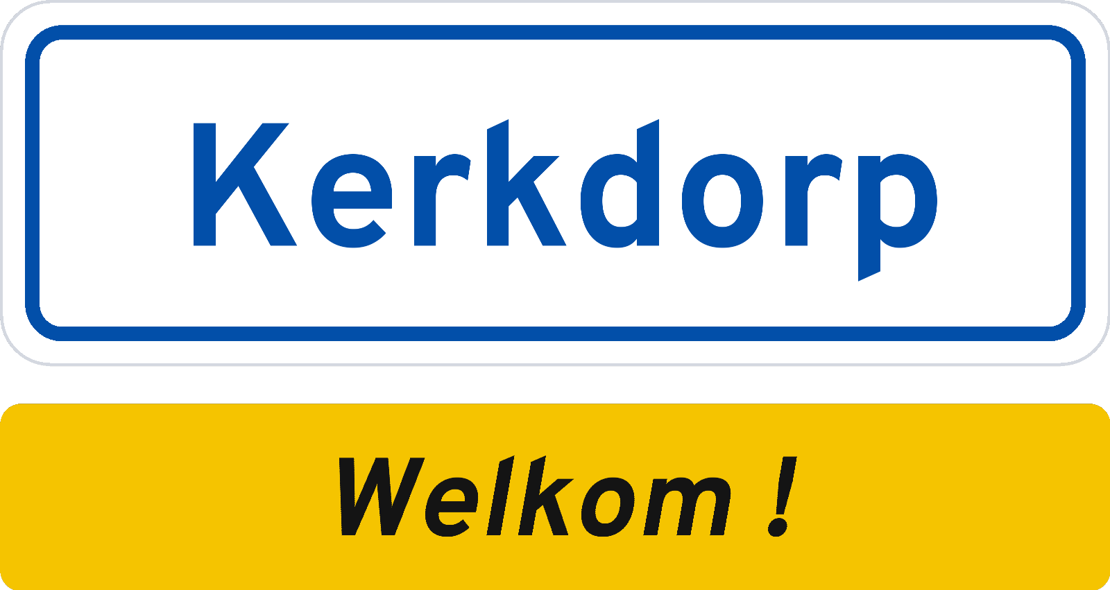 Welkomstbord Kerkdorp