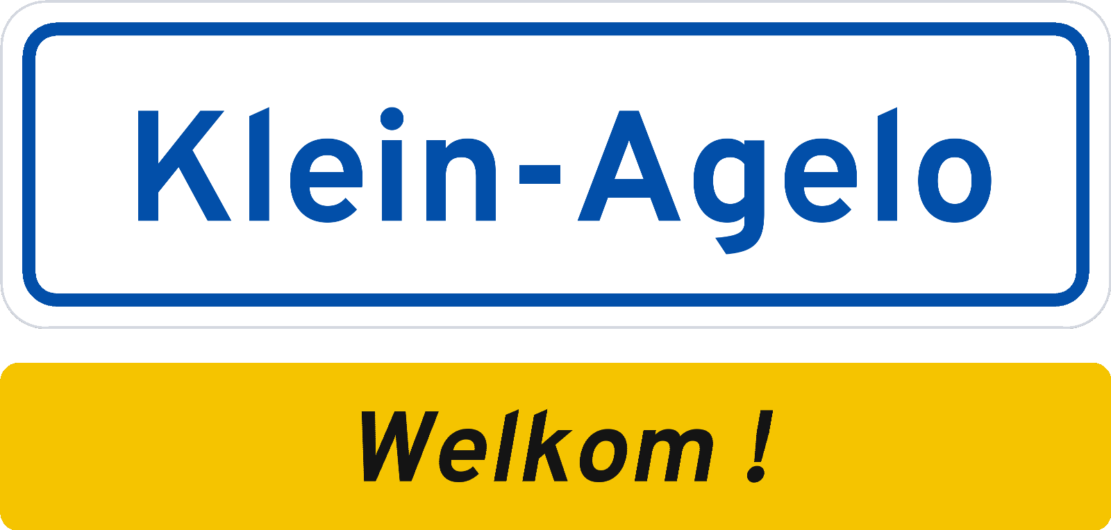 Welkomstbord Klein-Agelo