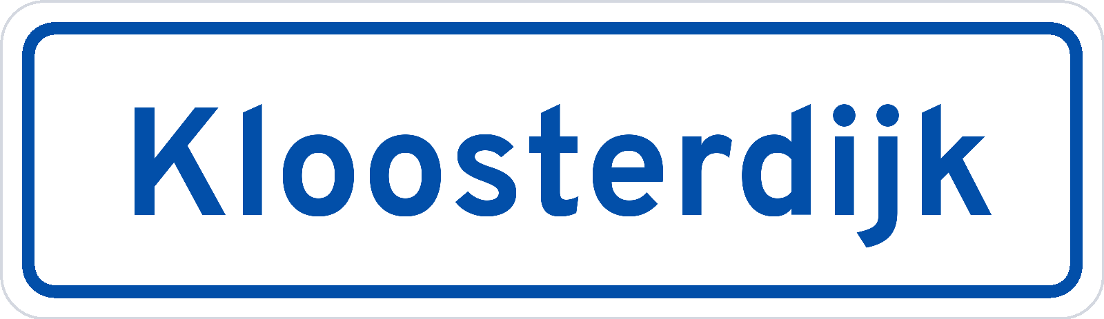 Plaatsnaambord Kloosterdijk