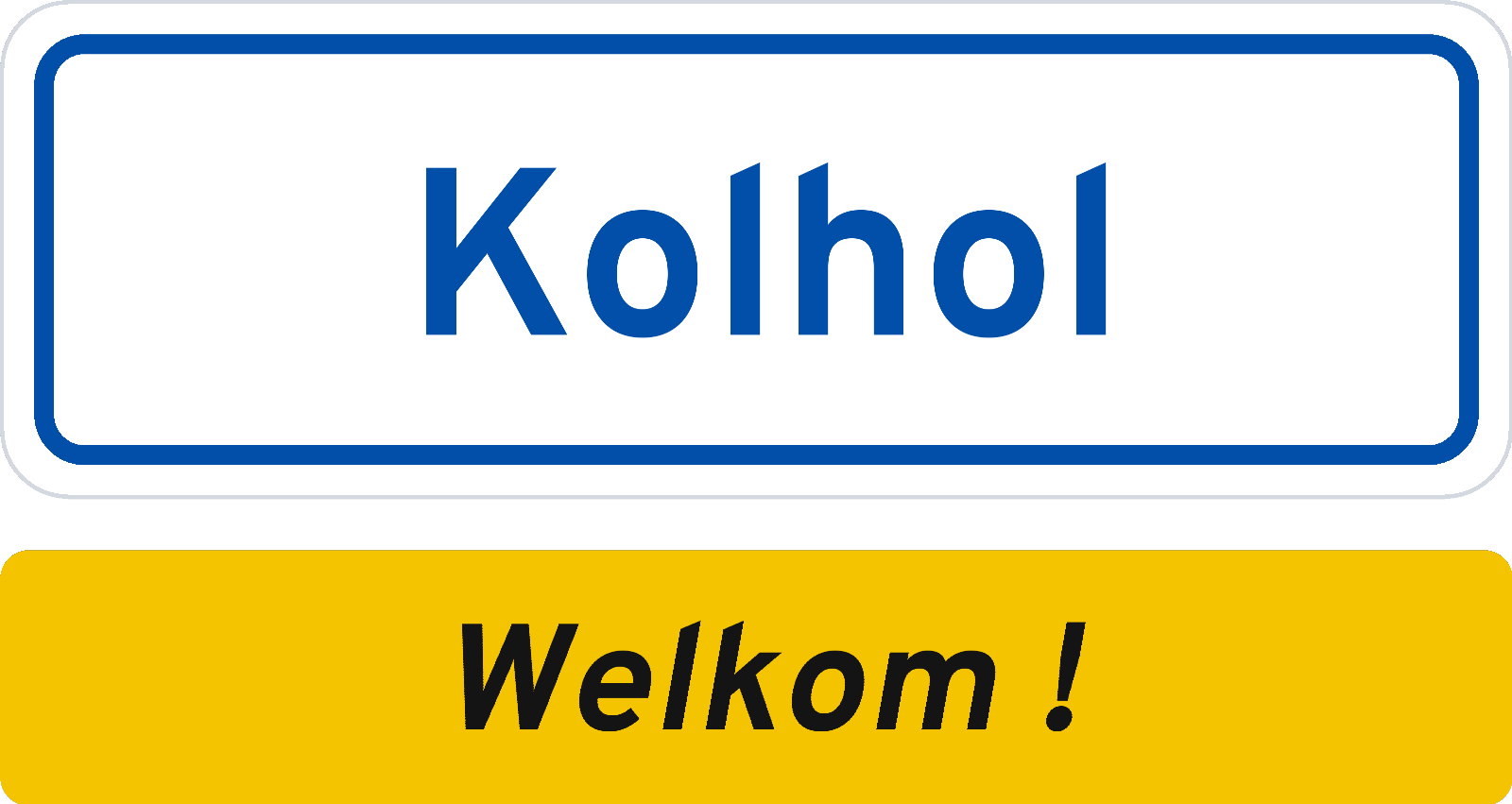 Welkomstbord Kolhol