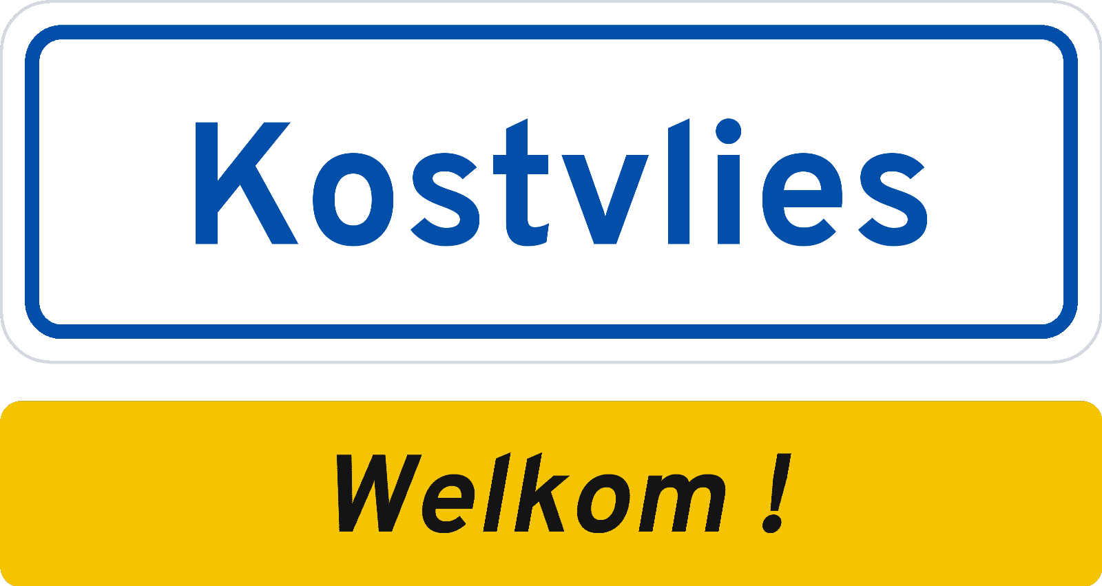 Welkomstbord Kostvlies