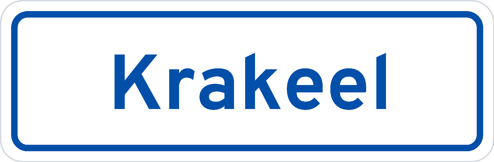 Plaatsnaambord Krakeel