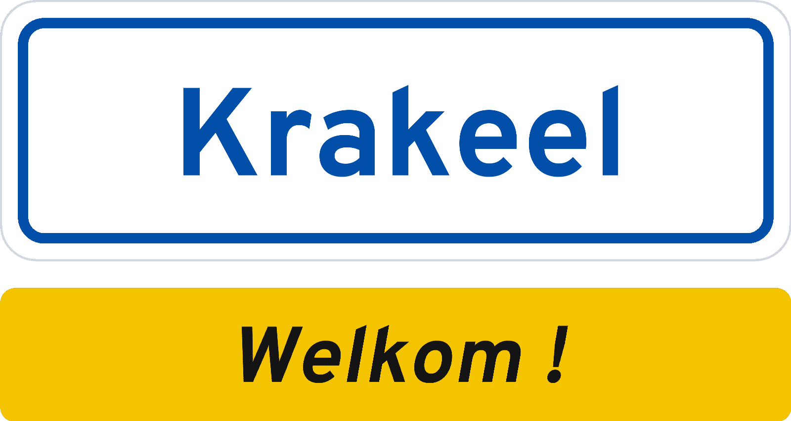 Welkomstbord Krakeel