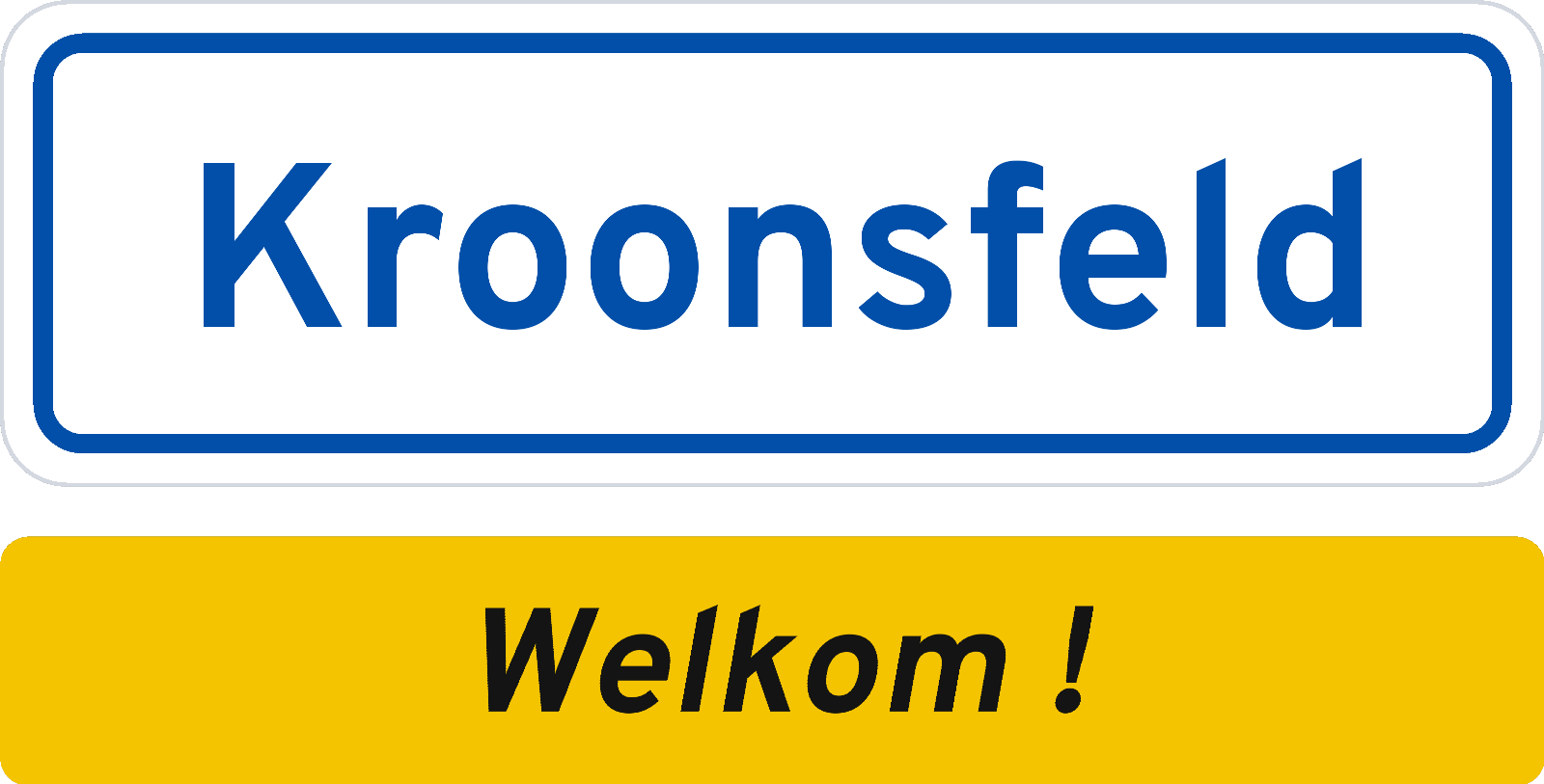 Welkomstbord Kroonsfeld