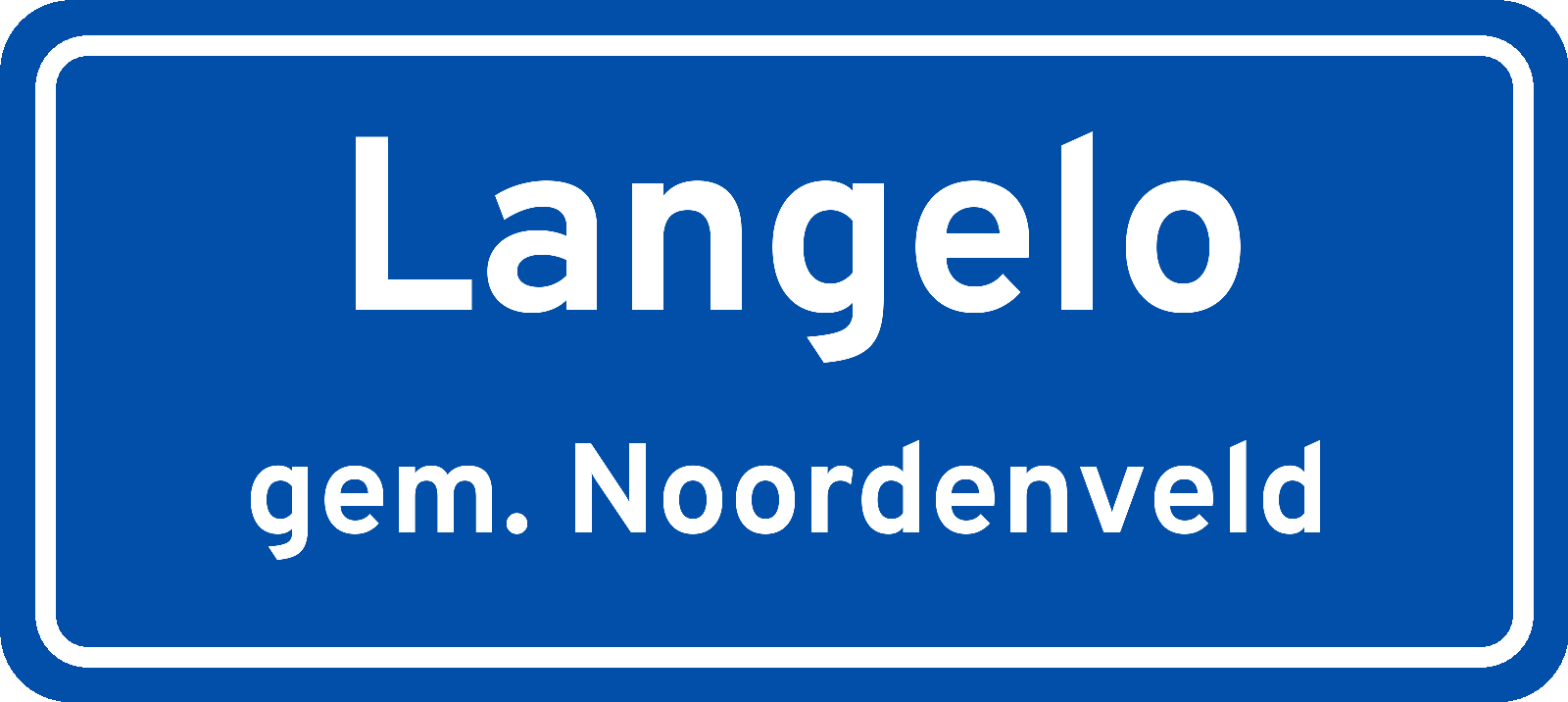 Plaatsnaambord Langelo gemeente Noordenveld